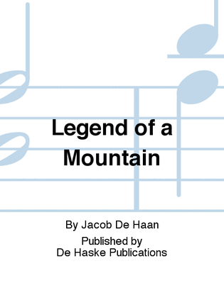 Legend of a Mountain