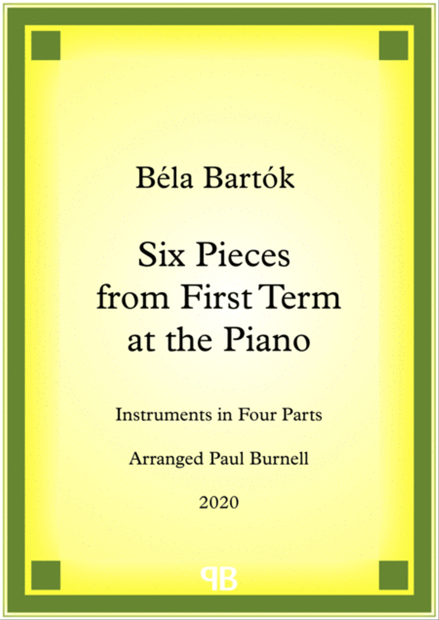 Six Pieces from First Term at the Piano, arranged for instruments in four parts 4-Part scores gallery preview page 1