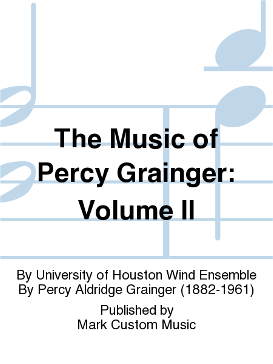The Music of Percy Grainger: Volume II Listening CD scores gallery preview page 1