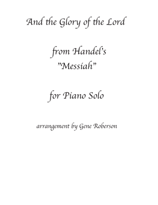 And the Glory of the Lord Piano Solo from"Messiah"