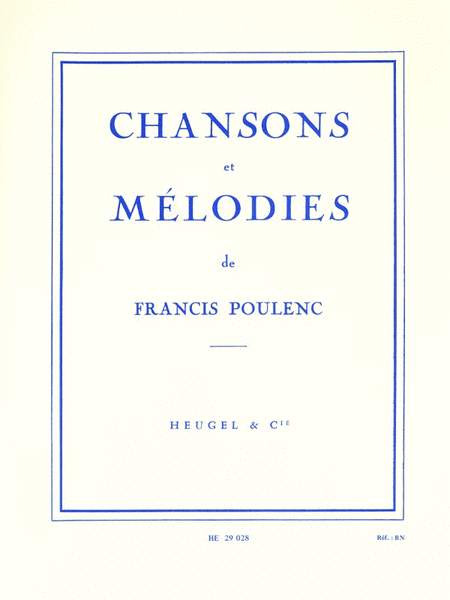 Poulenc Francis Chansons Et Melodies Medium Voice & Piano Book