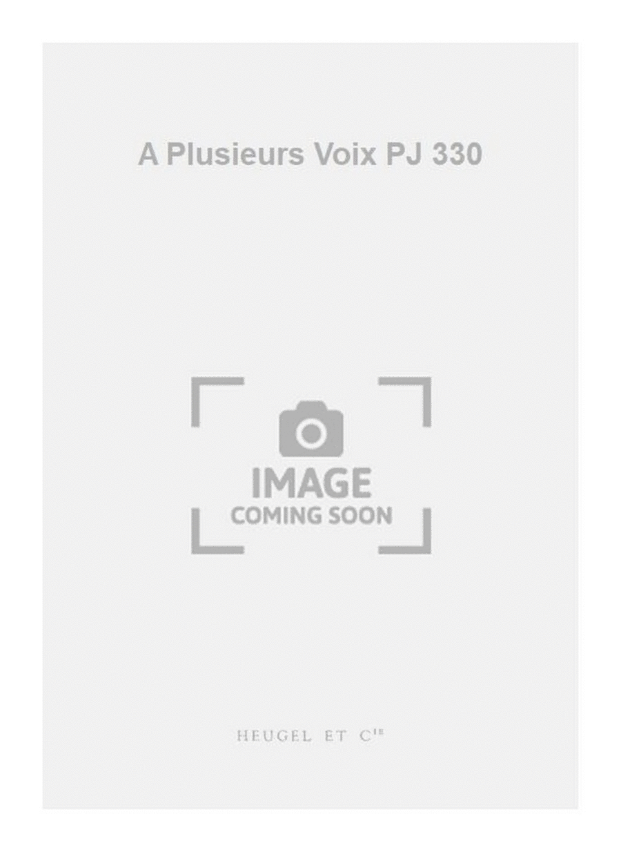 A Plusieurs Voix PJ 330 A Plusieurs Voix PJ 330 4-Part scores gallery preview page 1