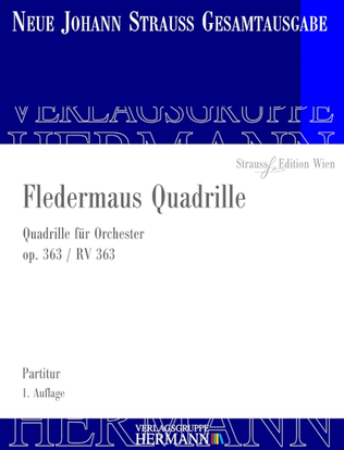 Fledermaus Quadrille op. 363 RV 363