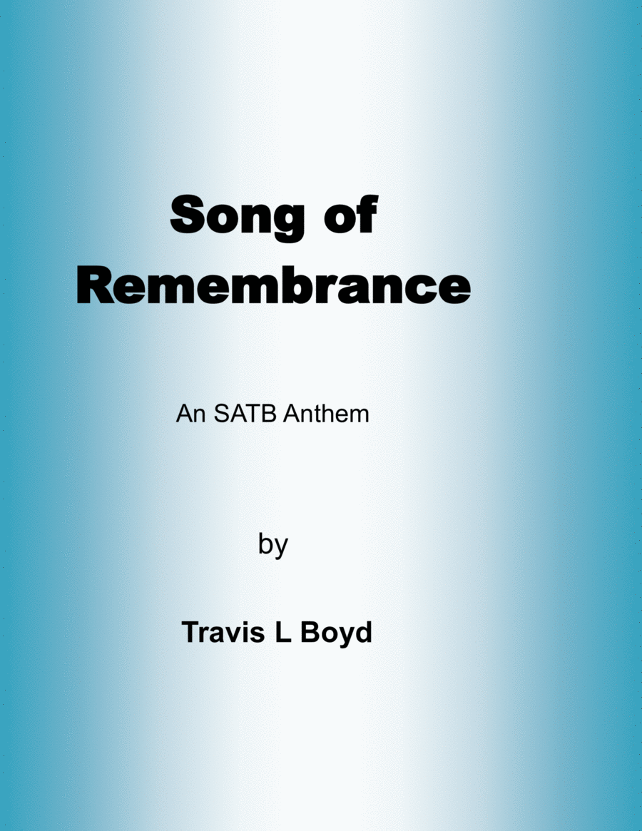 Song of Remembrance (SATB) Divisi scores gallery preview page 1