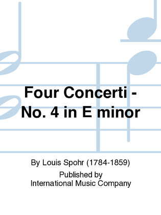 Book cover for Four Concerti: No. 4 In E Minor (Clar. In A)