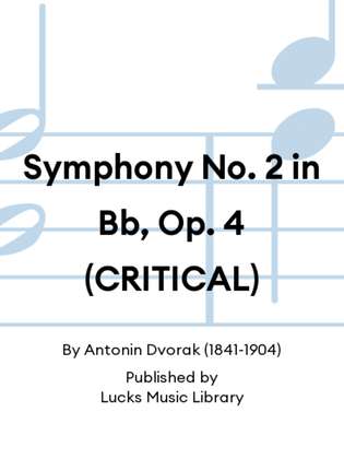 Book cover for Symphony No. 2 in Bb, Op. 4 (CRITICAL)