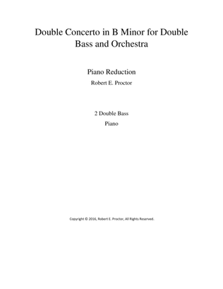 Double Concerto in B Minor for Double Bass and Orchestra - Piano Reduction