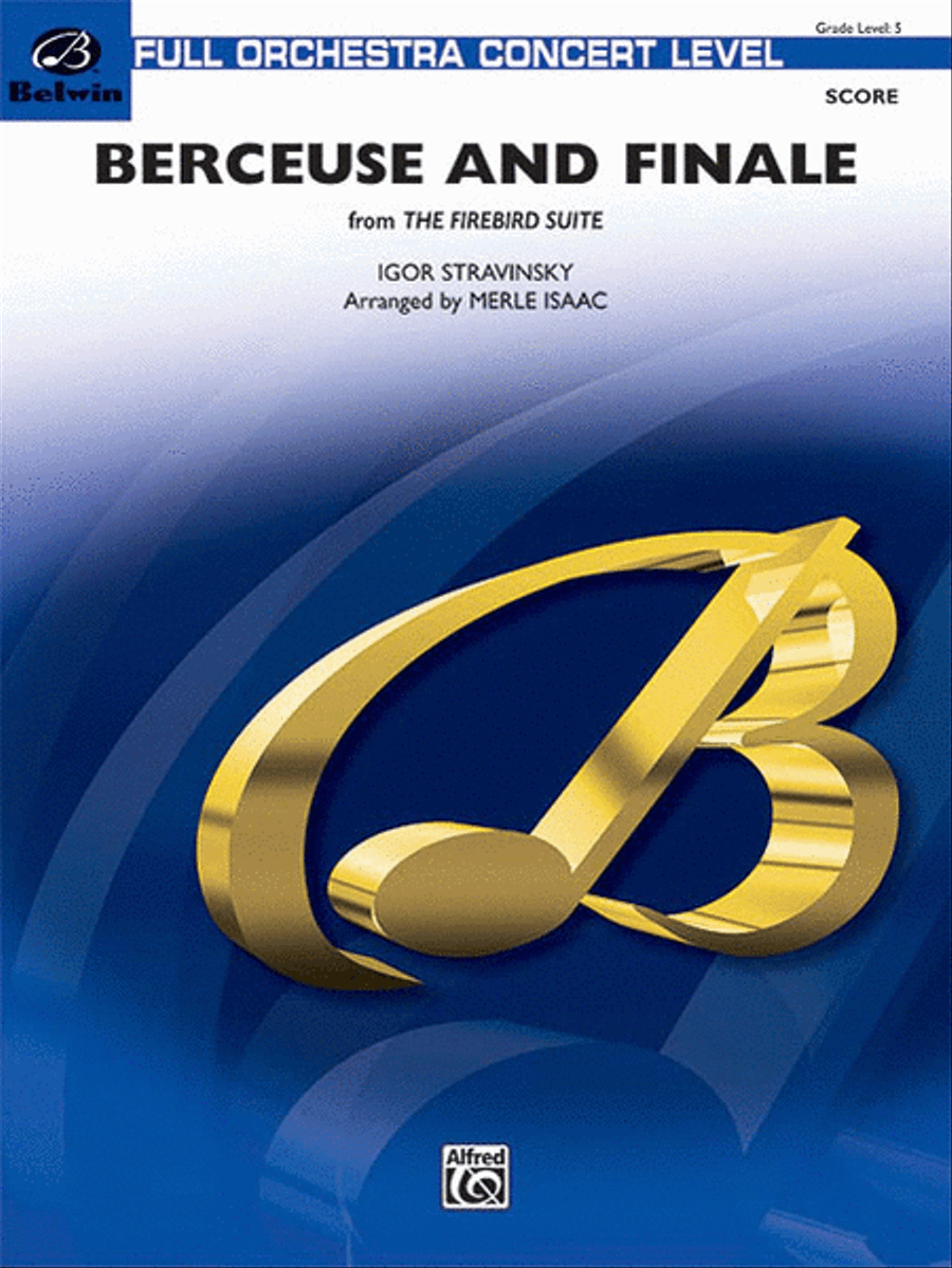 Berceuse and Finale by Igor Stravinsky Full Orchestra - Sheet Music