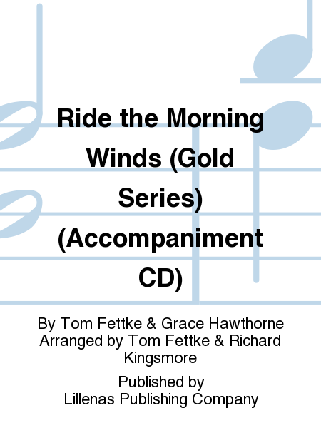 Ride the Morning Winds (Gold Series) (Accompaniment CD)