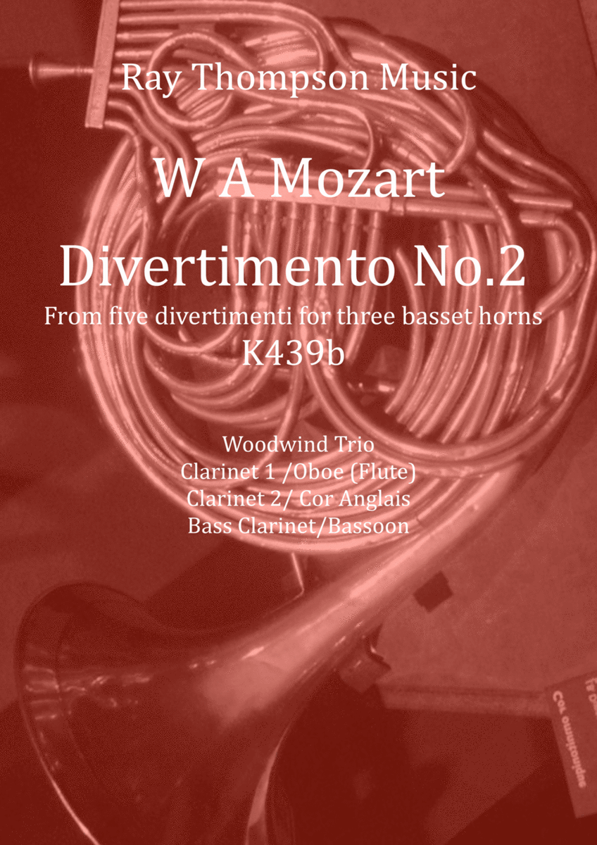 Mozart: Divertimento No.2 from “Five Divertimenti for 3 basset horns” K439b - mixed woodwind trio image number null