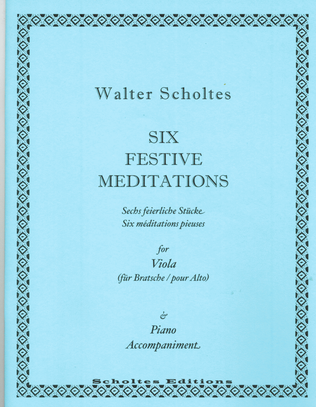Six Festive Meditations for Viola and Piano (Organ) Accompaniment
