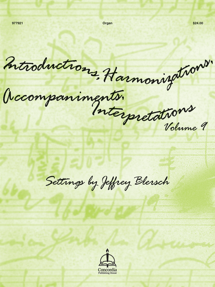 Introductions, Harmonizations, Accompaniments, Interpretations, Vol. 9 Organ scores gallery preview page 1