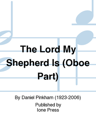 The Lord My Shepherd Is (Oboe Part)
