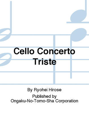 Cello Concerto Triste