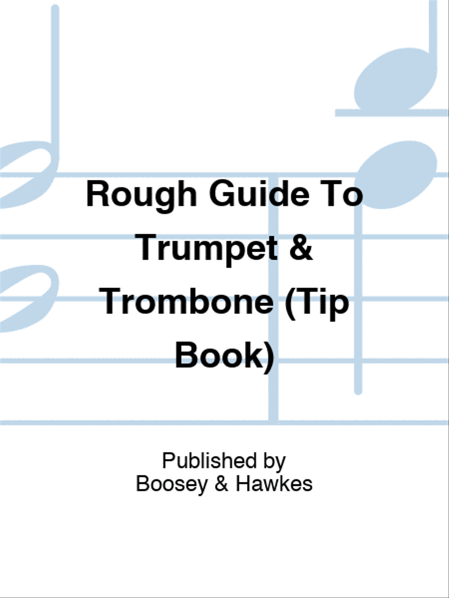 Rough Guide To Trumpet & Trombone (Tip Book) Trombone scores gallery preview page 1