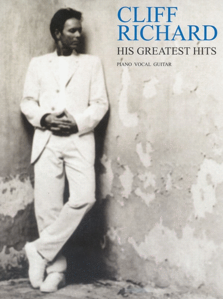 Cliff Richard His Greatest Hits (Piano / Vocal / Guitar)