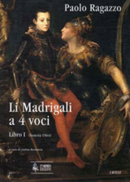 Li Madrigali a 4 voci. Libro I (Venezia 1564)