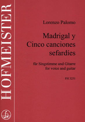 Madrigal y cinco Canciones sefardies