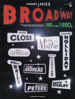 Book cover for Legendary Ladies of Broadway