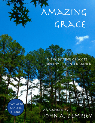 Book cover for Amazing Grace / The Entertainer (Trio for Two Alto Saxes and Piano)