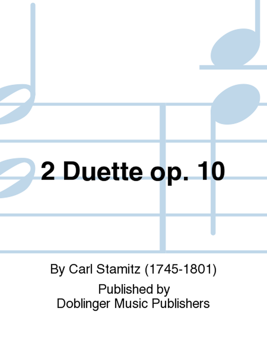 2 Duette op. 10