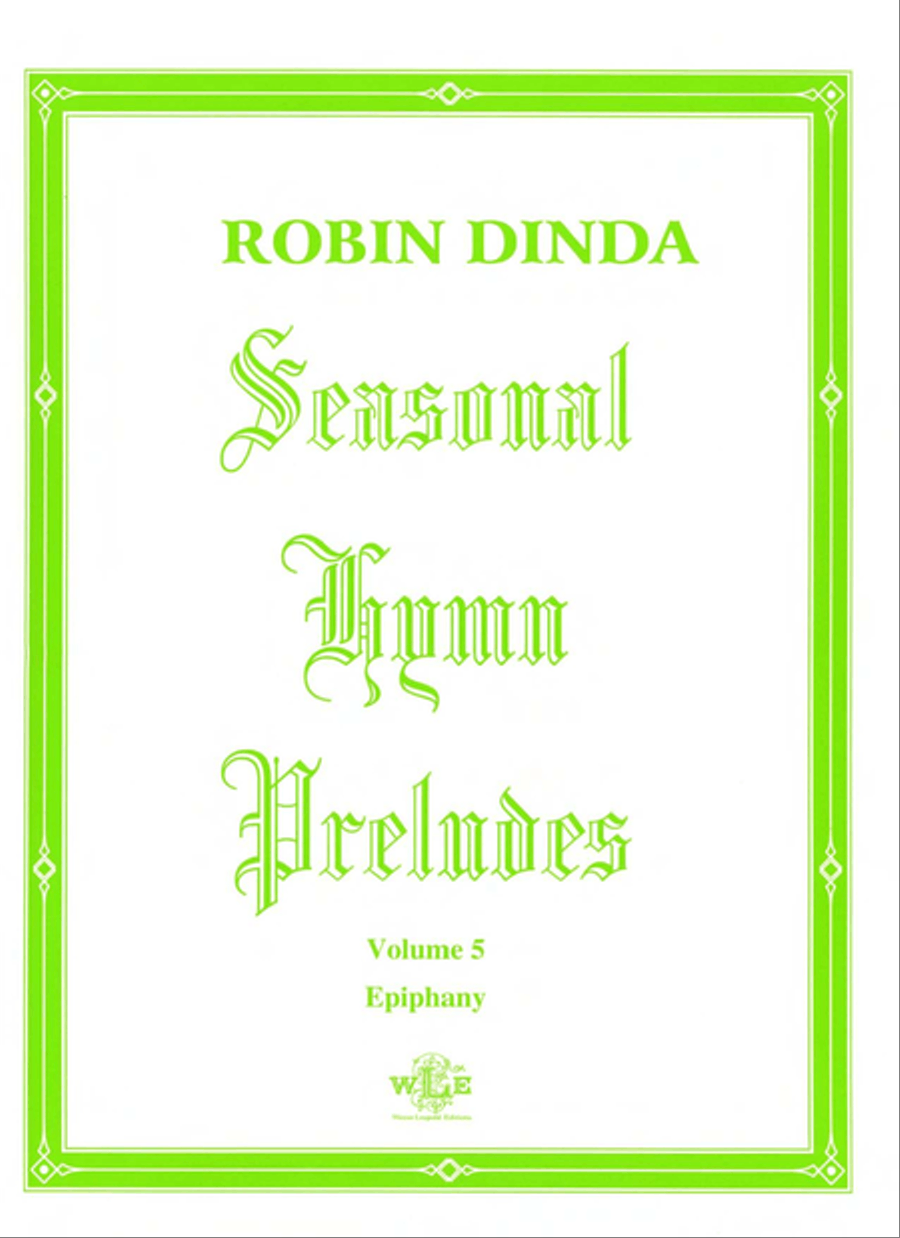 Seasonal Hymn Preludes, Volume 5, Epiphany Collection / Songbook scores gallery preview page 1
