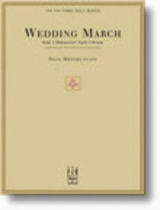 Book cover for Wedding March (from A Midsummer Night's Dream)