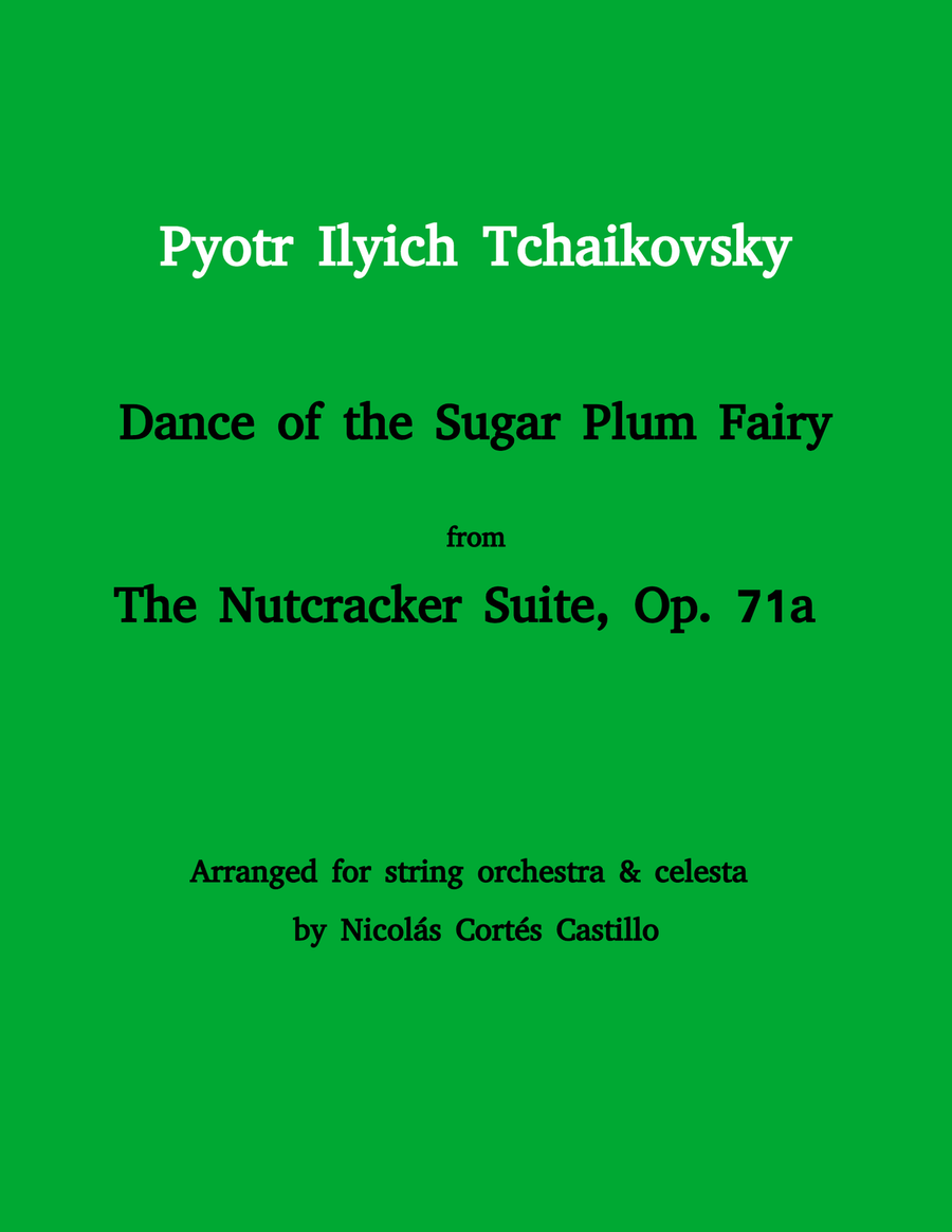 Tchaikovsky - Dance of the Sugar Plum Fairy (The Nutcracker) for String orchestra & Celesta String Orchestra scores gallery preview page 1
