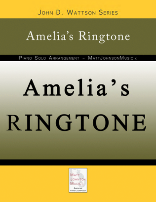 Amelia’s Ringtone • John D. Wattson Series