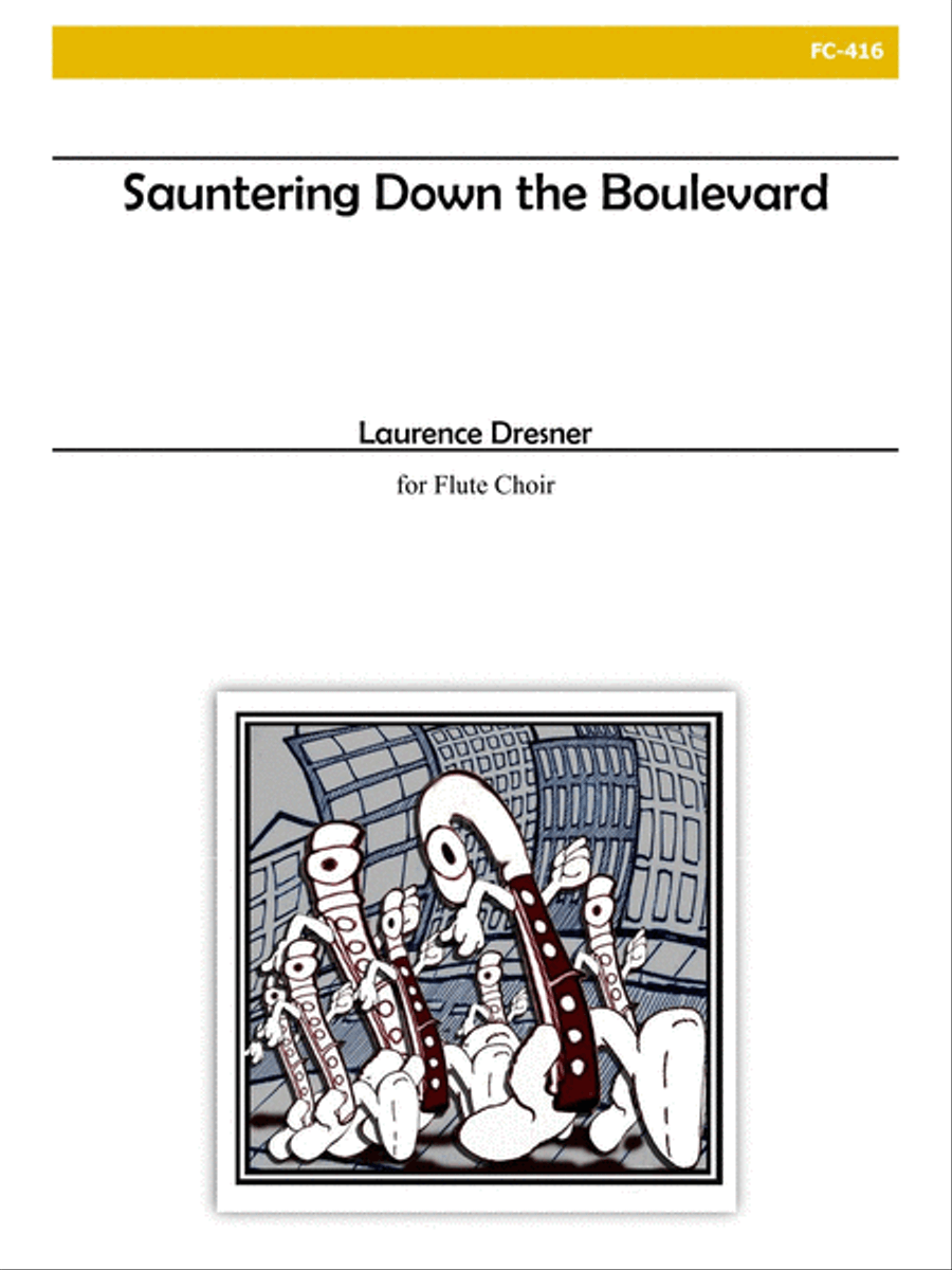 Sauntering Down the Boulevard for Flute Choir Flute Choir scores gallery preview page 1