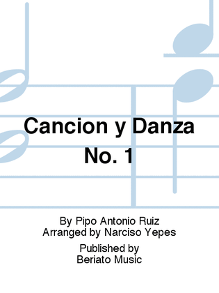 Cancion y Danza No. 1