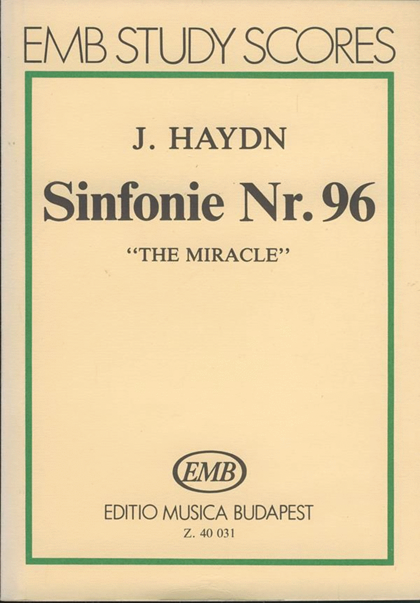 Sinfonie Nr. 96 (D-Dur) The Miracle