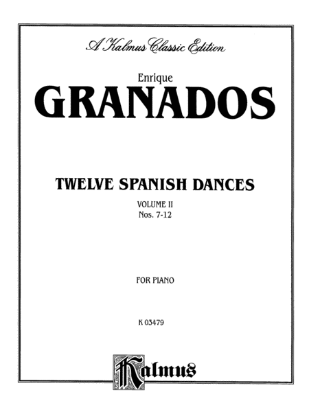 Twelve Spanish Dances, Volume 2