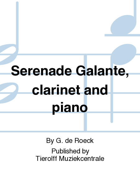 Serenade Galante, clarinet and piano
