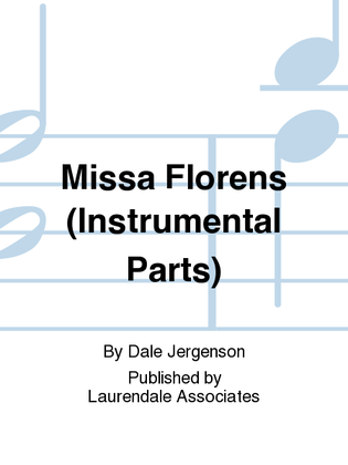 Missa Florens (Instrumental Parts)