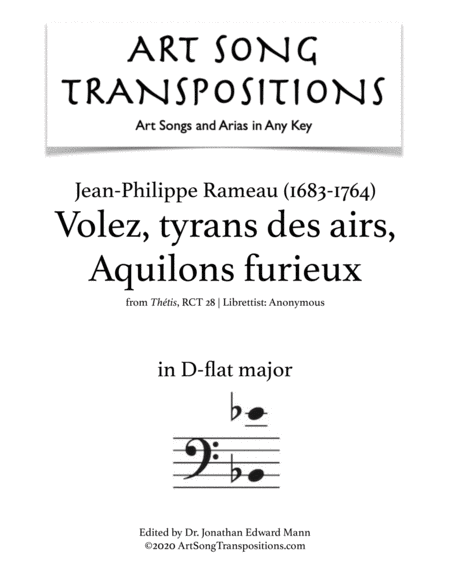 RAMEAU: Volez, tyrans des airs, Aquilons furieux (transposed to D-flat major)