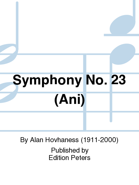 Symphony No. 23 (Ani)  Sheet Music
