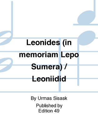 Leonides (in memoriam Lepo Sumera) / Leoniidid