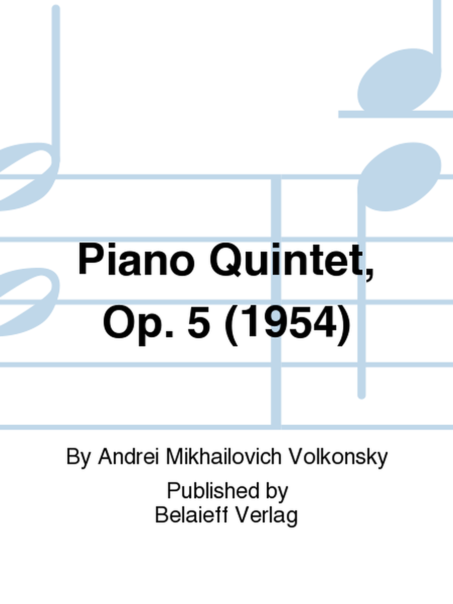 Piano Quintet Op. 5