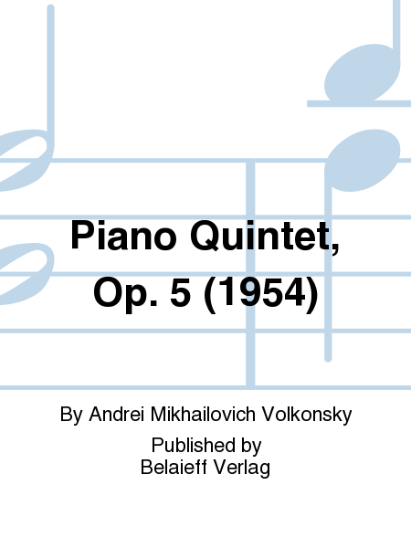 Piano Quintet Op. 5