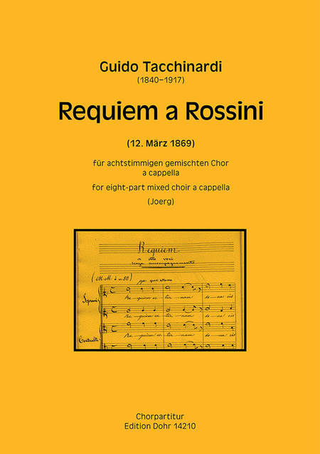 Requiem a Rossini für achtstimmigen gemischten Chor a cappella (1869) (Erstdruck)