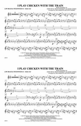 I Play Chicken with the Train: Low Brass & Woodwinds #2 - Treble Clef