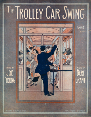 The Trolley Car Swing. Song