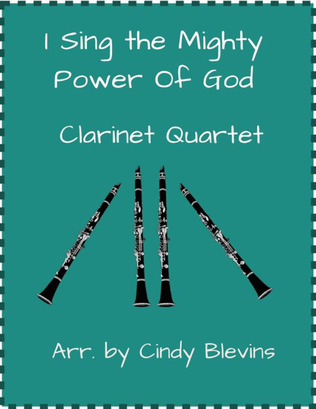 Book cover for I Sing the Mighty Power Of God, Clarinet Quartet