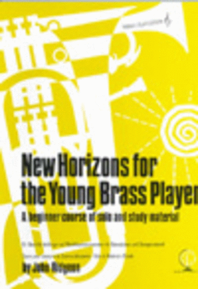 Book cover for New Horizons for the Young Brass Player (Treble Clef)
