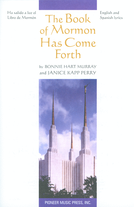 The Book of Mormon Has Come Forth