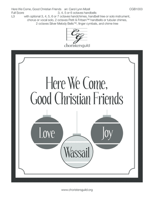 Book cover for Here We Come, Good Christian Friends - Full Score