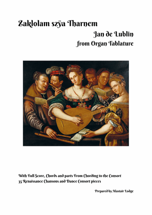 Zaklolam szÿa Tharnem - Jan de Lublin - from Organ Tablature