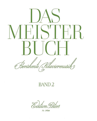 Book cover for Das Meisterbuch: A Collection of Famous Piano Music from 3 Centuries, Vol. 2