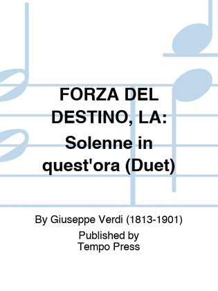 Book cover for FORZA DEL DESTINO, LA: Solenne in quest'ora (Duet)
